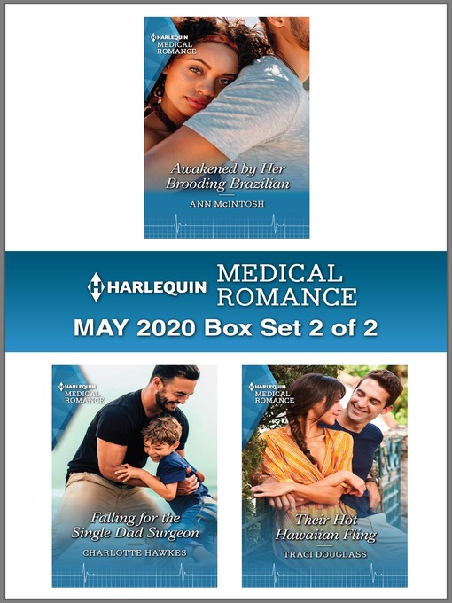 Title details for Harlequin Medical Romance May 2020--Box Set 2 of 2 by Ann McIntosh - Available